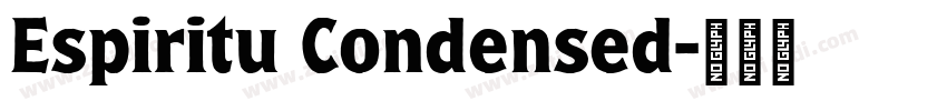 Espiritu Condensed字体转换